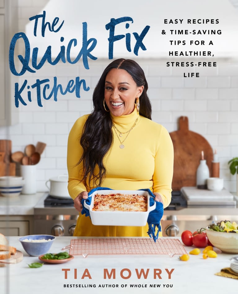 Tia Mowry's Quick Fix Kitchen Cookbook